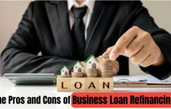 The Pros and Cons of Business Loan Refinancing